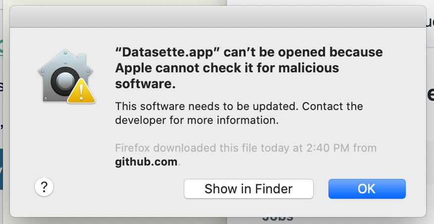 Datasette.app can't be opened because Apple cannot check it for malicious software