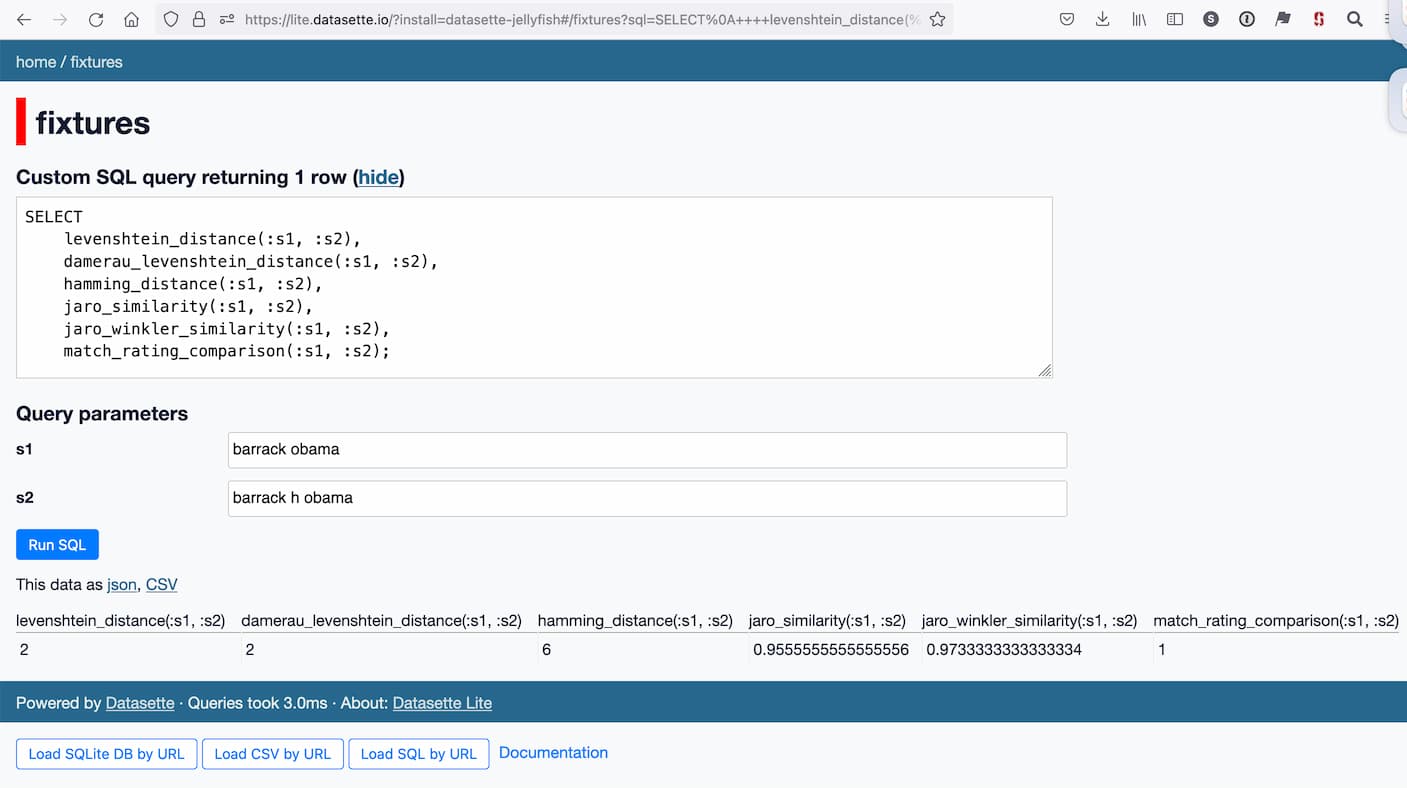 Screenshot showing the results of that SQL query running in Datasette Lite. It compares the string barrack obama with the string barrack h obama and shows various different scores.