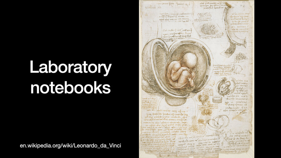 Laboratory notebooks - and a picture of a page from one by Leonardo da Vinci