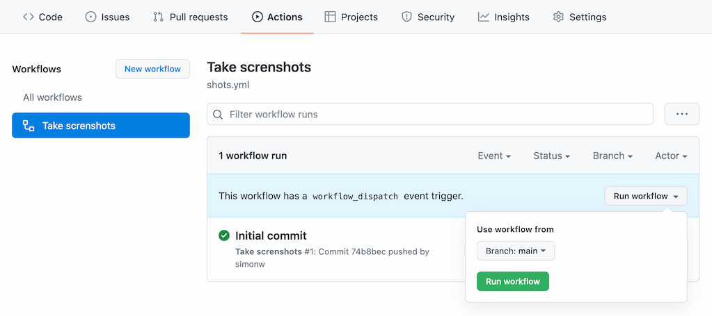 Click Actions, Take screenshots, Run workflow and then Run workflow