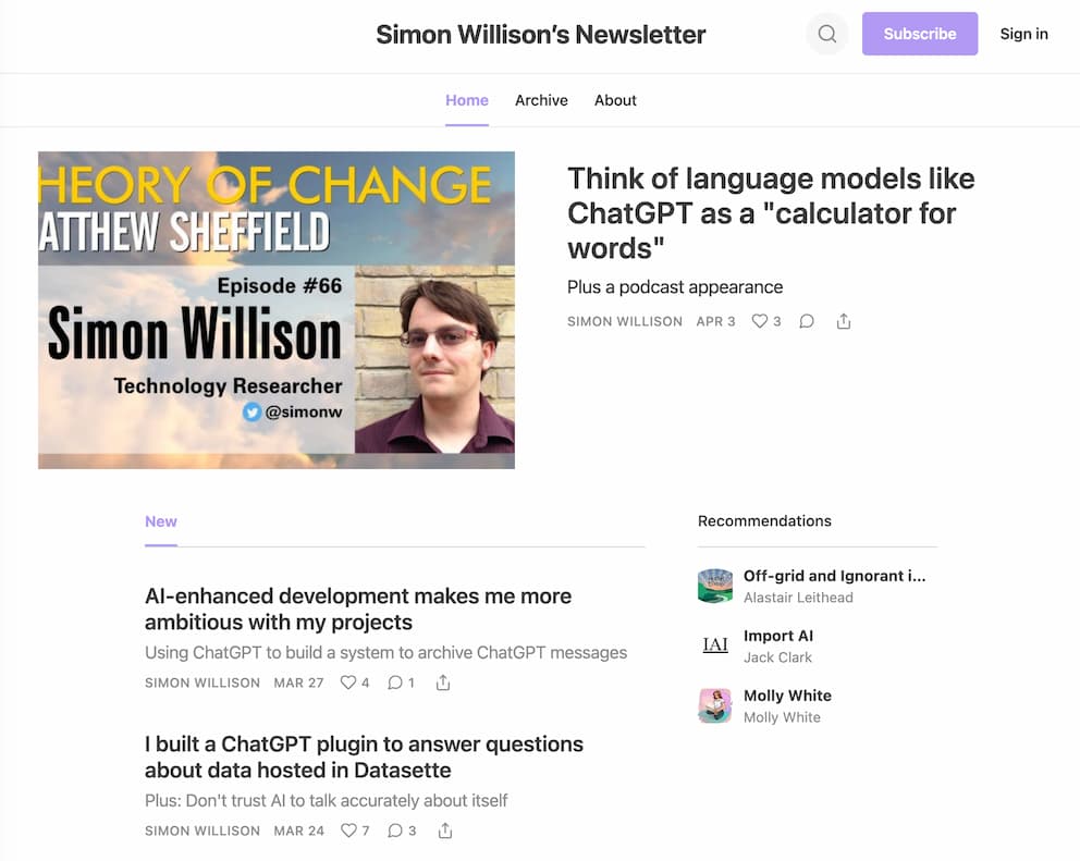 Screenshot of Substack: Simon Willison' Newsletter, with a big podcast promo image next to Think of language models like GhatGPT as a calculator for words, followed by two other recent newsletter headlines.