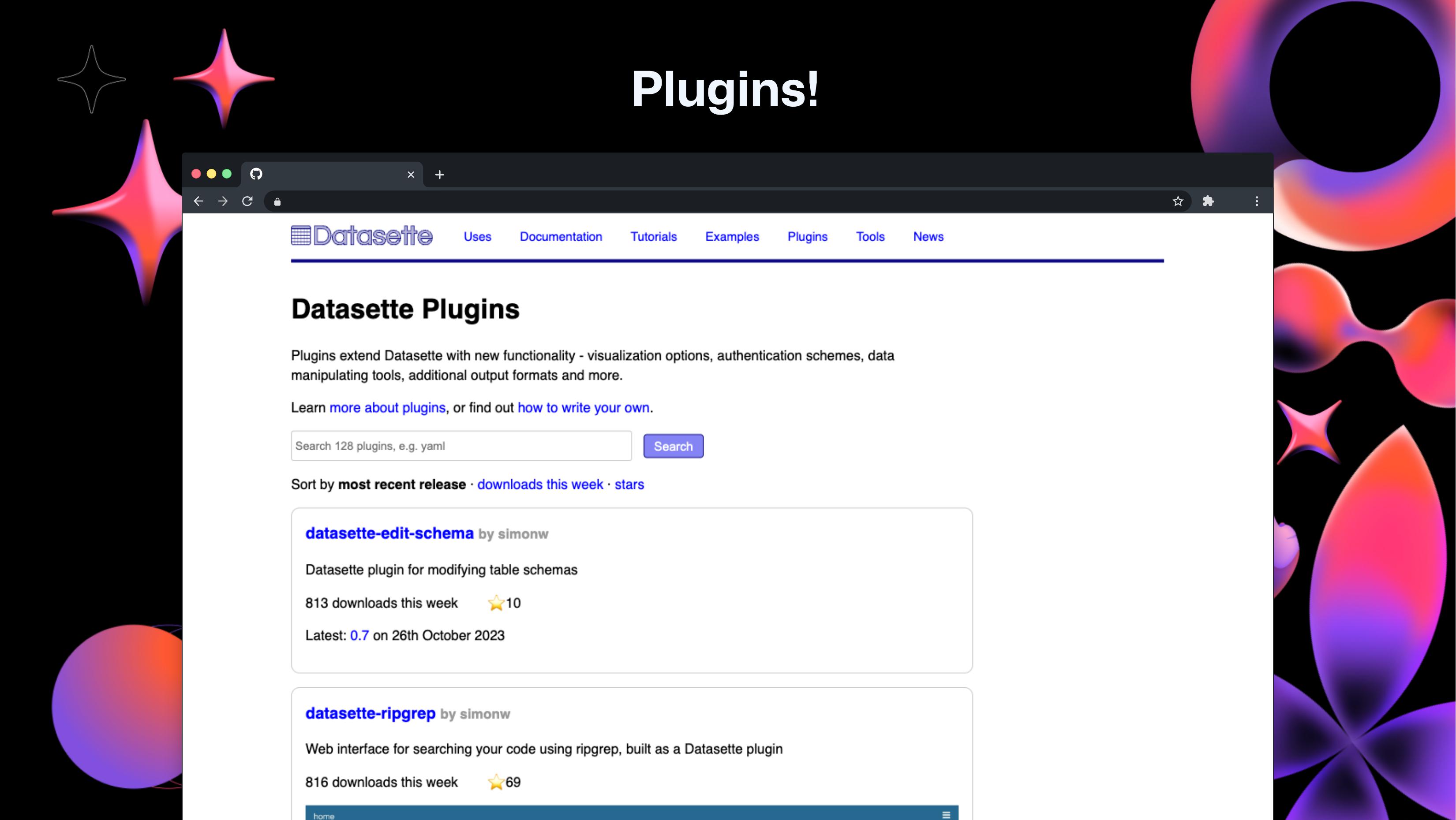 Plugins!  The Datasette Plugins directory, listing 128 different plugins. The two at the top of the page are datasette-edit-schema and datasette-ripgrep.