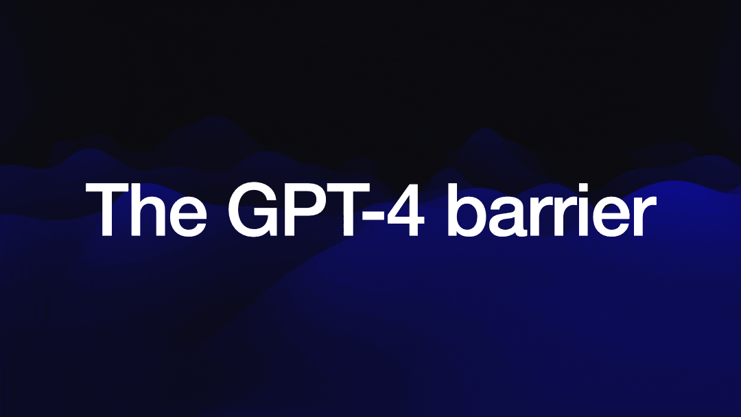 The GPT-4 barrier... animation that shatters and drops the letters.