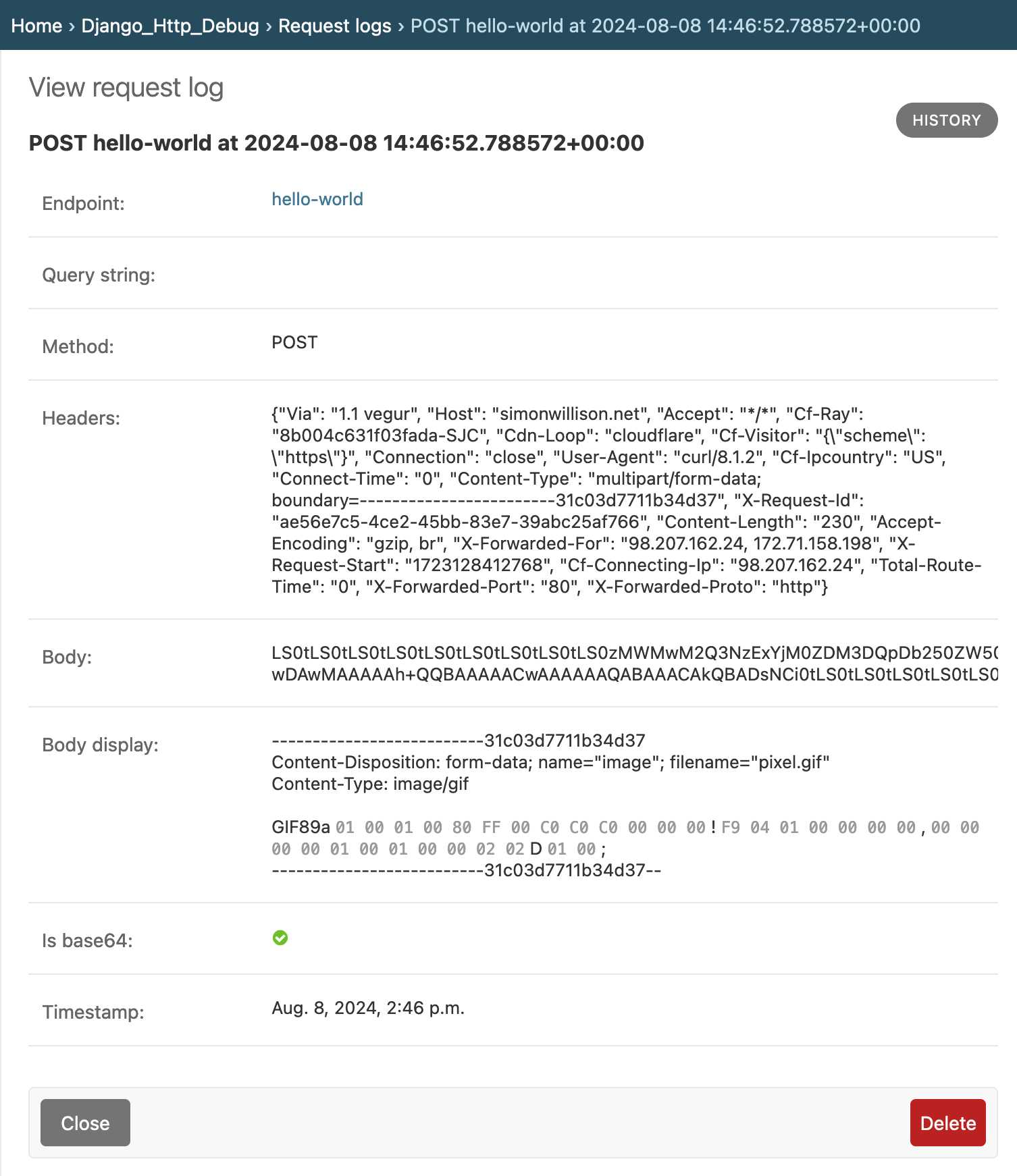 Django admin screenshot showing "view request log" screen - a logged POST request to the hello-world endpoint. method is POST, headers is a detailed dictionary, Body is a base64 string but body display shows that decoded to a multi-part form data with a image/gif attachment - that starts with GIF89a and then shows hex byte pairs for the binary data. Is base64 shows a green checkmark.