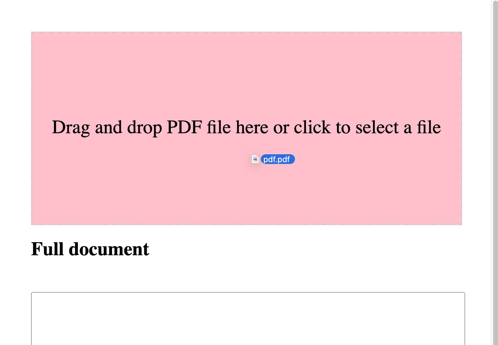 A PDF file is dragged over the box and it turned pink. The heading Full document displays below
