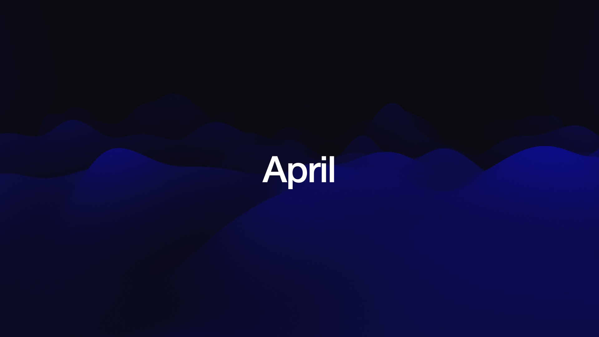 April