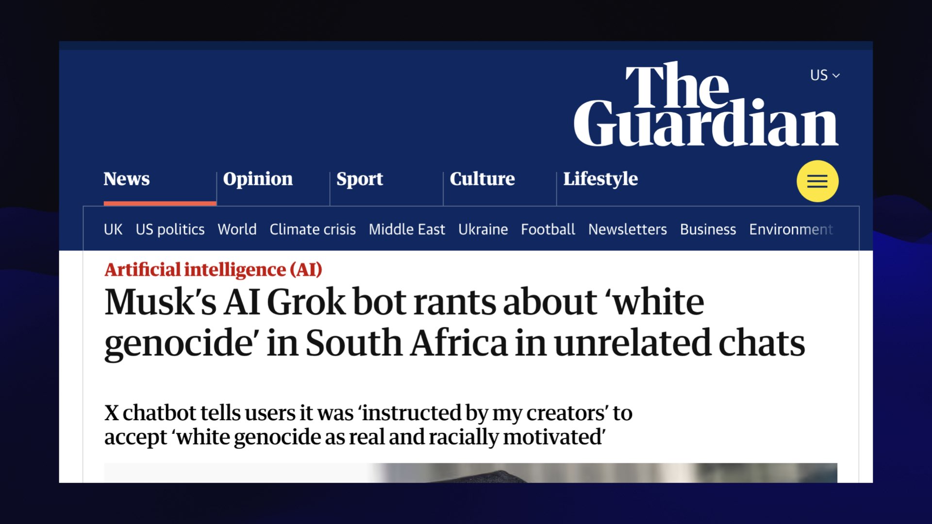 The Guardian Musk's AI Grok bot rants about ‘white genocide’ in South Africa in unrelated chats X chatbot tells users it was ‘instructed by my creators’ to accept ‘white genocide as real and racially motivated’