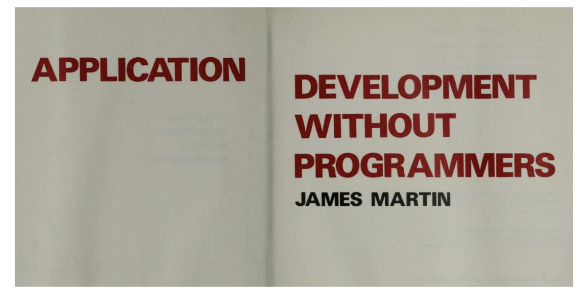 Application development without programmers