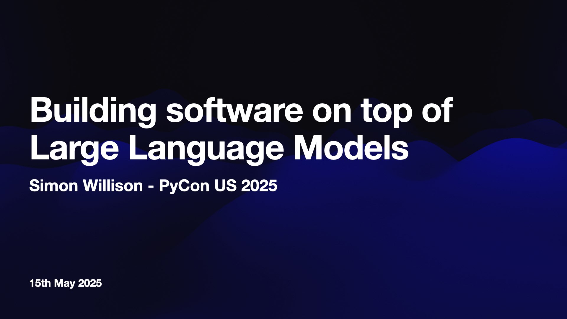 Visit Building software on top of Large Language Models