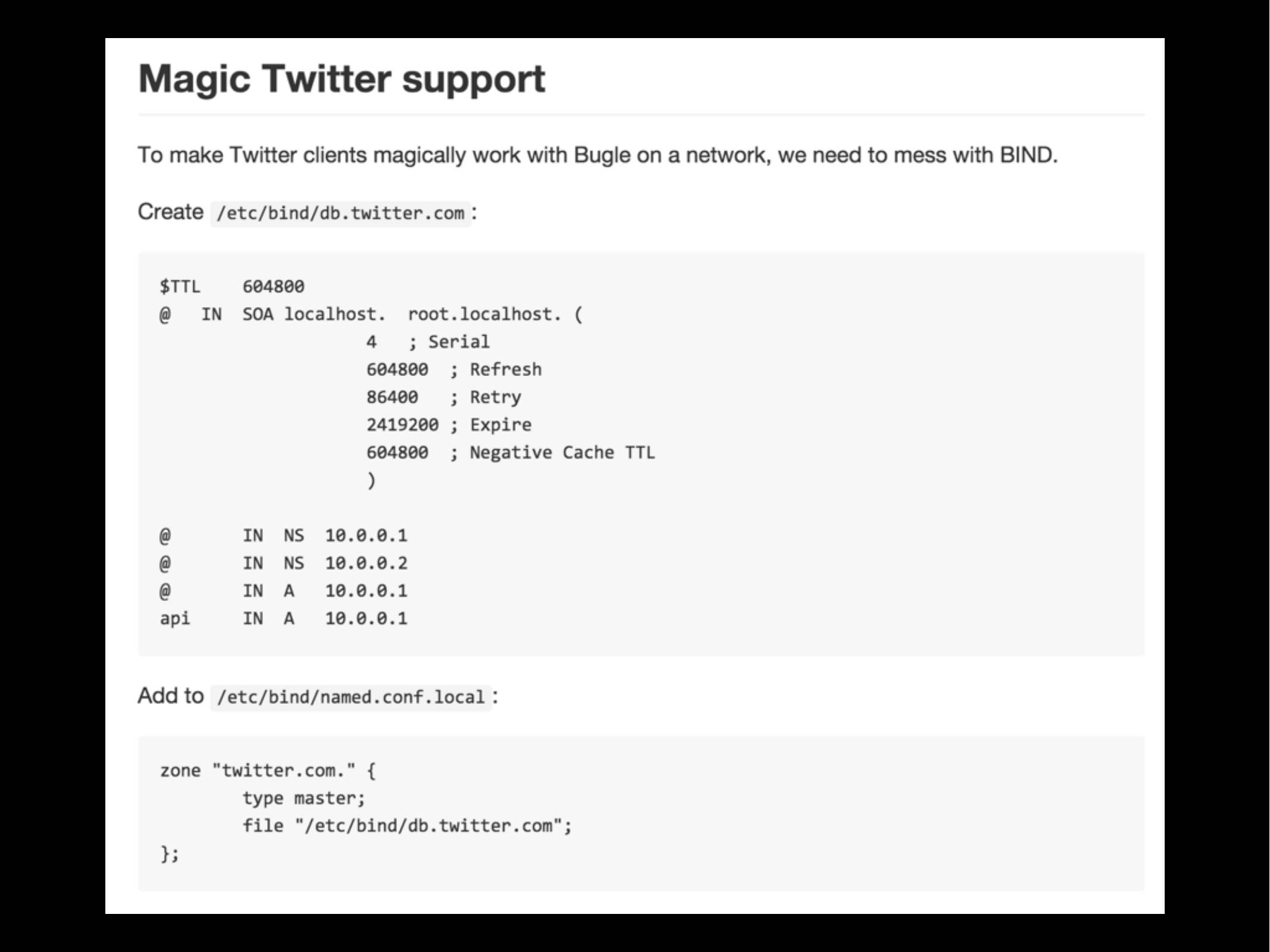 Magic Twitter support

To make Twitter clients magically work with Bugle on a network, we need to mess with BIND.

Shows BIND settings