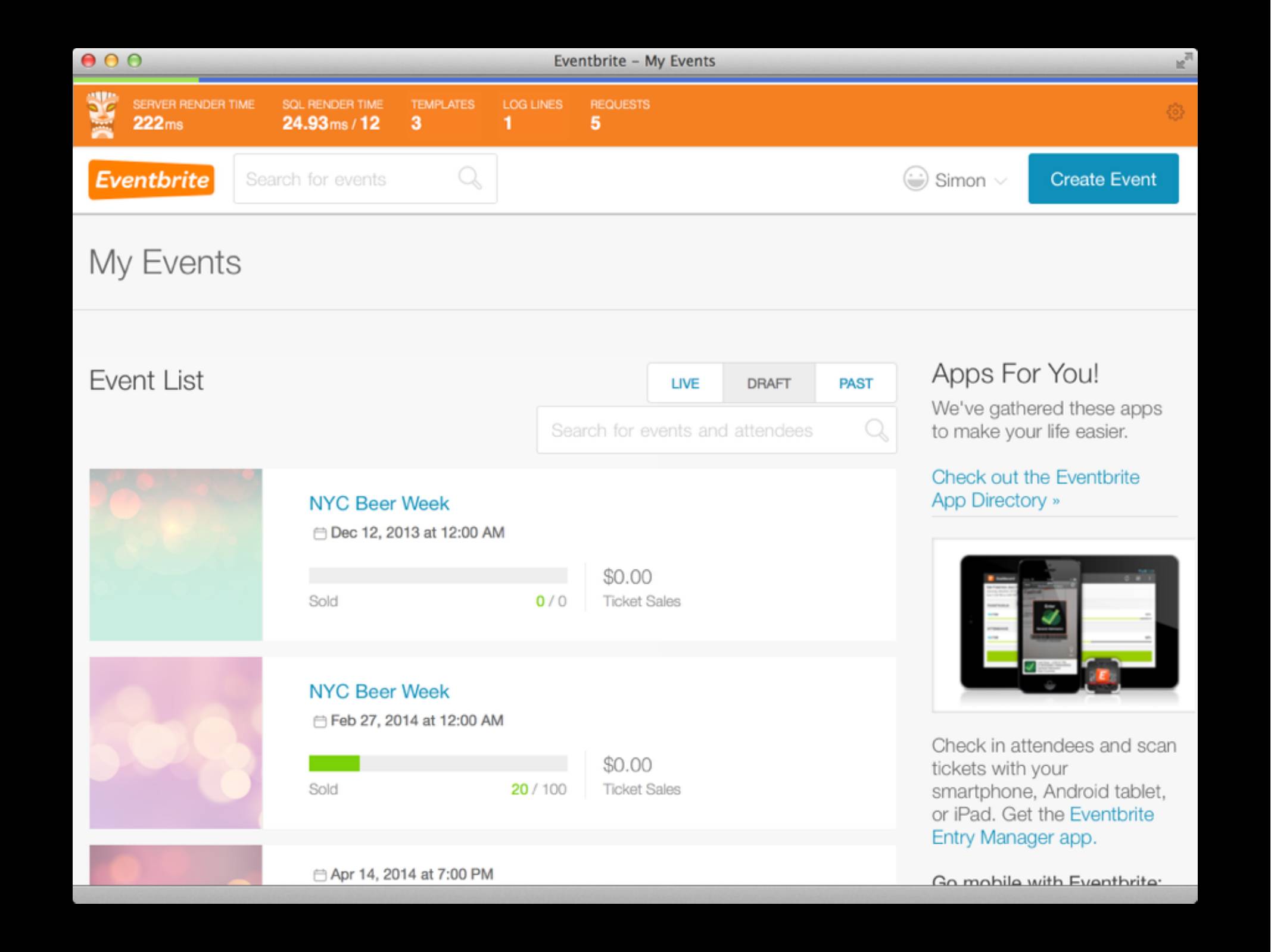Screenshot of the My Events page on Eventbrite - at the top is an orange bar showing SQL render time and number of templates and log lines and requests.