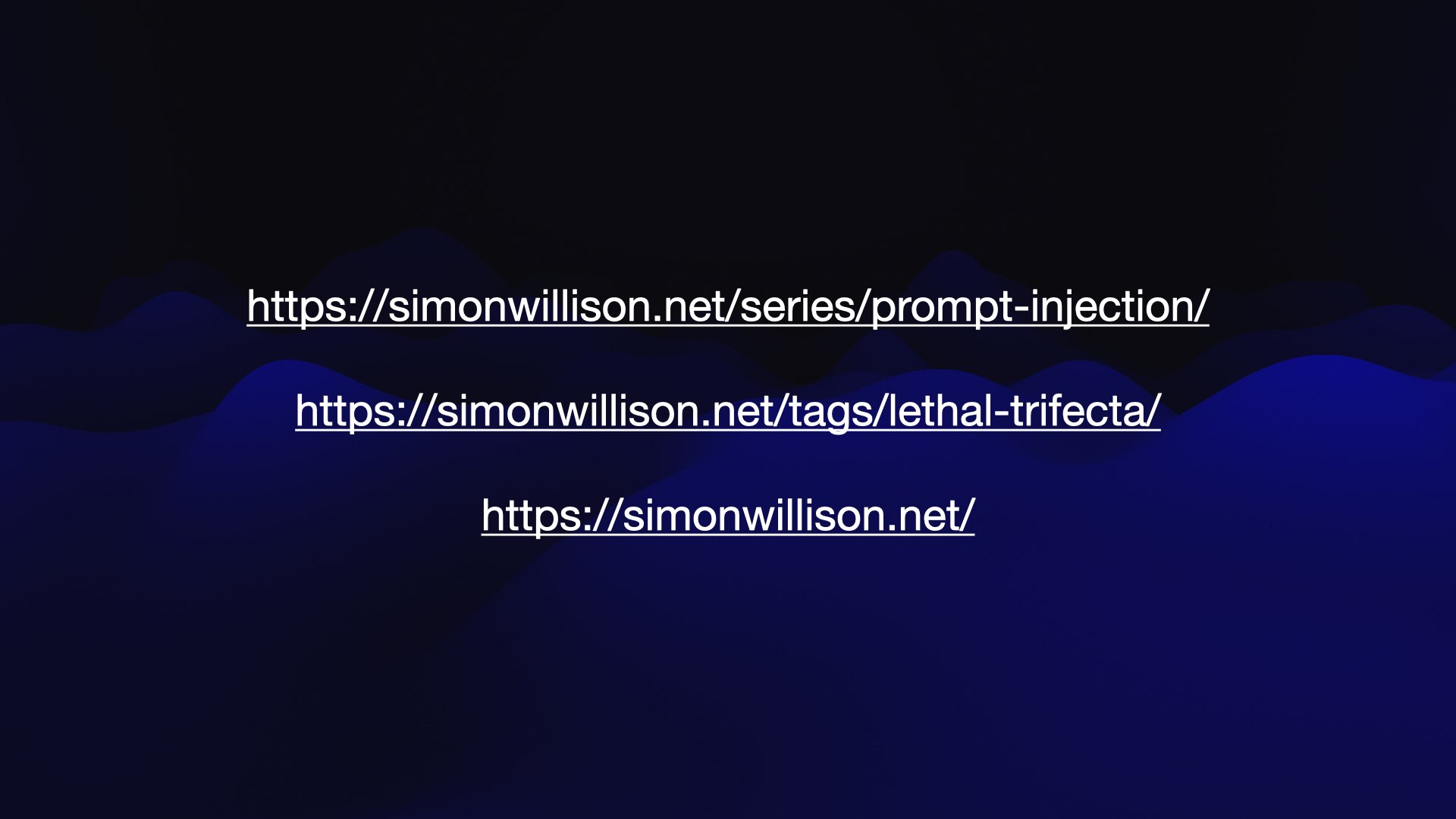 https://simonwillison.net/series/prompt-injection/ https://simonwillison.net/tags/lethal-trifecta/ https://simonwillison.net/