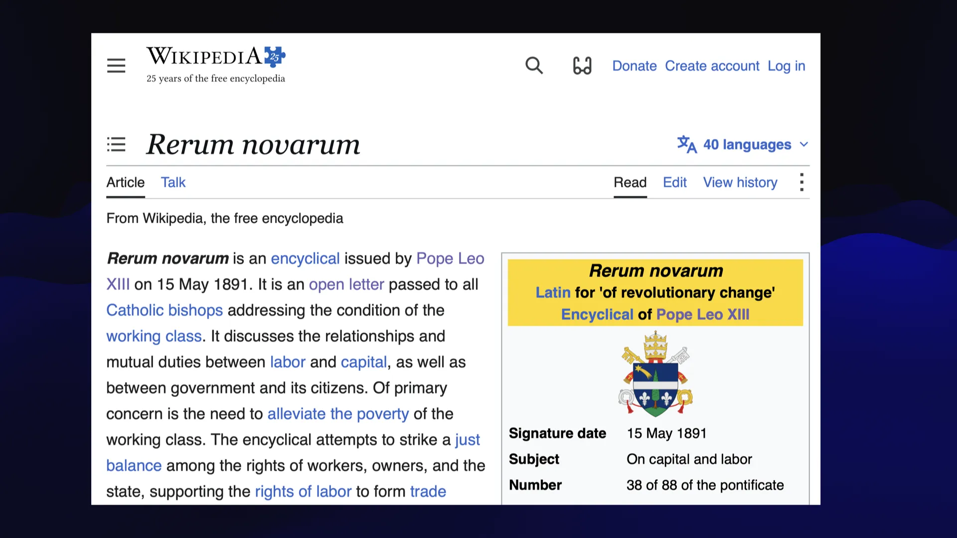 Wikipedia article on Rerum novarum  Rerum novarum is an encyclical issued by Pope Leo XIII 15 on May 1891.
